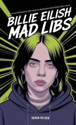 Billie Eilish Mad Libs - Rilsey, Seren