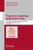 Progress in Cryptology - AFRICACRYPT 2025 (eBook, PDF)