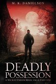 Deadly Possession
