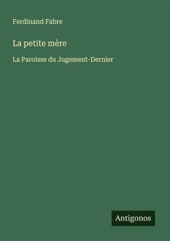 La petite mère - Fabre, Ferdinand