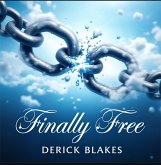 Finally Free (eBook, ePUB) Finally Free (eBook, ePUB)