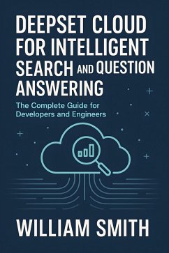 Cover Deepset Cloud for Intelligent Search and Question Answering (eBook, ePUB)