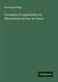 Formation et organisation du département du Puy-de-Dome