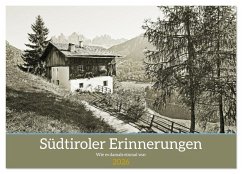 Cover Südtiroler Erinnerungen Wie es damals einmal war (Wandkalender 2026 DIN A3 quer), CALVENDO Monatskalender