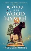 Revenge of the Wood Nymph Revenge of the Wood Nymph