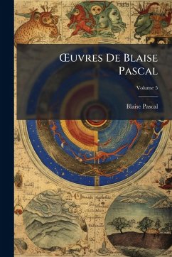 Å'uvres De Blaise Pascal - Pascal, Blaise