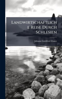Cover Landwirtschaftliche Reise Durch Schlesien