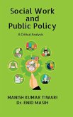 Social Work and Public Policy Social Work and Public Policy