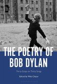 The Poetry of Bob Dylan (eBook, ePUB) The Poetry of Bob Dylan (eBook, ePUB)