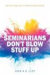 Seminarians Don't Blow Stuff Up - Bild 1