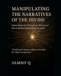 Manipulating the Narratives of the... - Bild 1