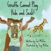 Giraffe Cannot Play Hide and Seek! Giraffe Cannot Play Hide and Seek!
