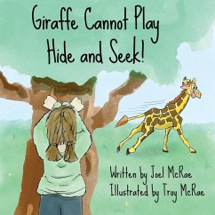 Cover Giraffe Cannot Play Hide and Seek!