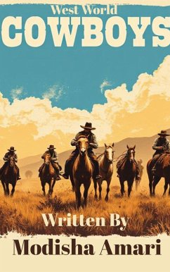 West World Cowboys (eBook, ePUB) - Amari, Modisha
