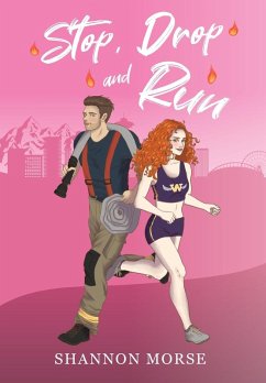 Stop Drop and Run - Morse, Shannon