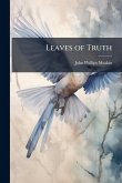 Leaves of Truth Leaves of Truth
