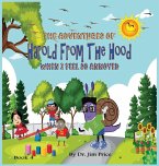 The Adventures of Harold From The Hood