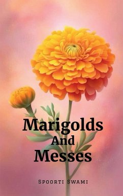 Cover Marigolds And Messes