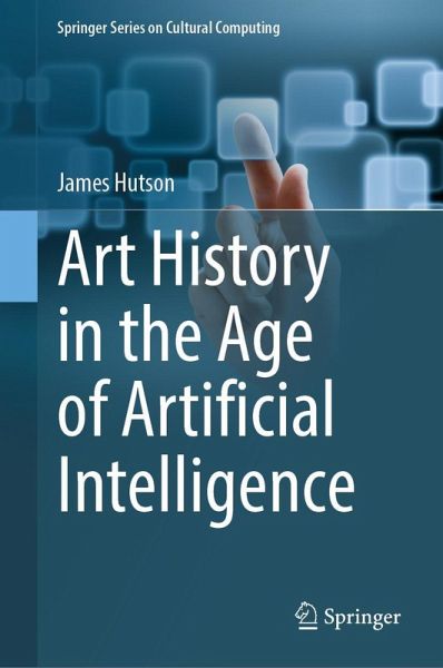 Art History in the Age of Artificial Intelligence Art History in the Age of Artificial Intelligence