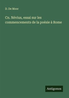 Cover Cn. Névius, essai sur les commencements de la poésie à Rome