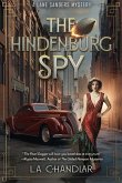 The Hindenburg Spy The Hindenburg Spy
