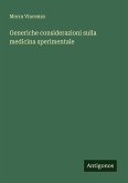 Generiche considerazioni sulla medicina sperimentale