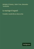 Le mariage d'orgueil Le mariage d'orgueil
