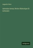 Antonius Arena; Notice Historique Et Litteraire