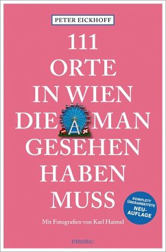 Cover 111 Orte in Wien, die man gesehen haben muss