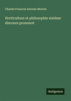 Cover Horticulture et philosophie sixiéme discours prononcé