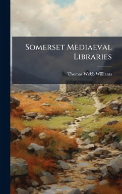 Cover Somerset Mediaeval Libraries