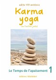 Karma Yoga (ou l'action juste)