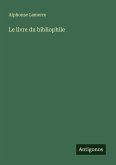 Le livre du bibliophile