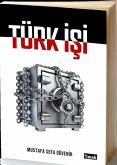 Türk Isi Türk Isi