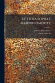 Lettera sopra I martiri omeriti; Lettera sopra I martiri omeriti;