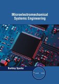 Microelectromechanical Systems Engineering Microelectromechanical Systems Engineering