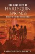 The Lost City of Harlequin Springs - Bild 1