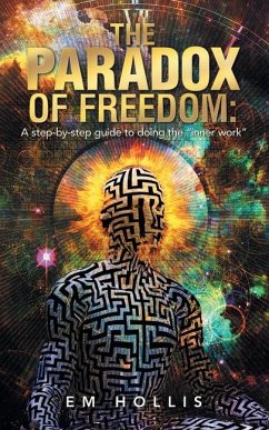 The Paradox of Freedom - Hollis, Em