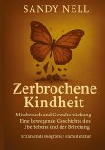 Zerbrochene Kindheit