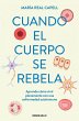 Cuando el cuerpo se rebela - Bild 1