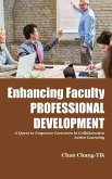Enhancing Faculty Professional Development Enhancing Faculty Professional Development