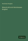 Memoria del socio Bartolommeo Borghesi Memoria del socio Bartolommeo Borghesi