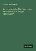 Nel vi. centenario di San Bonaventua dottore serafico XIV luglio MLCCCLXXIV
