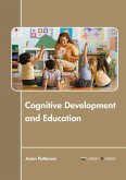 Cognitive Development and Education Cognitive Development and Education
