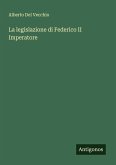 La legislazione di Federico II Imperatore La legislazione di Federico II Imperatore