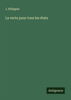 Cover La vertu pour tous les états