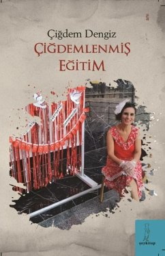 Cigdemlenmis Egitim - Dengiz, Cigdem