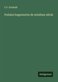 Cover Poésies huguenotes de seizième siècle