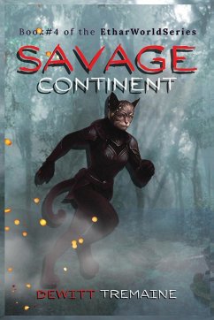 Savage Continent - Tremaine, DeWitt C