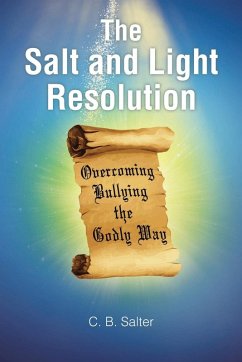 The Salt and Light Resolution - Salter, C. B.